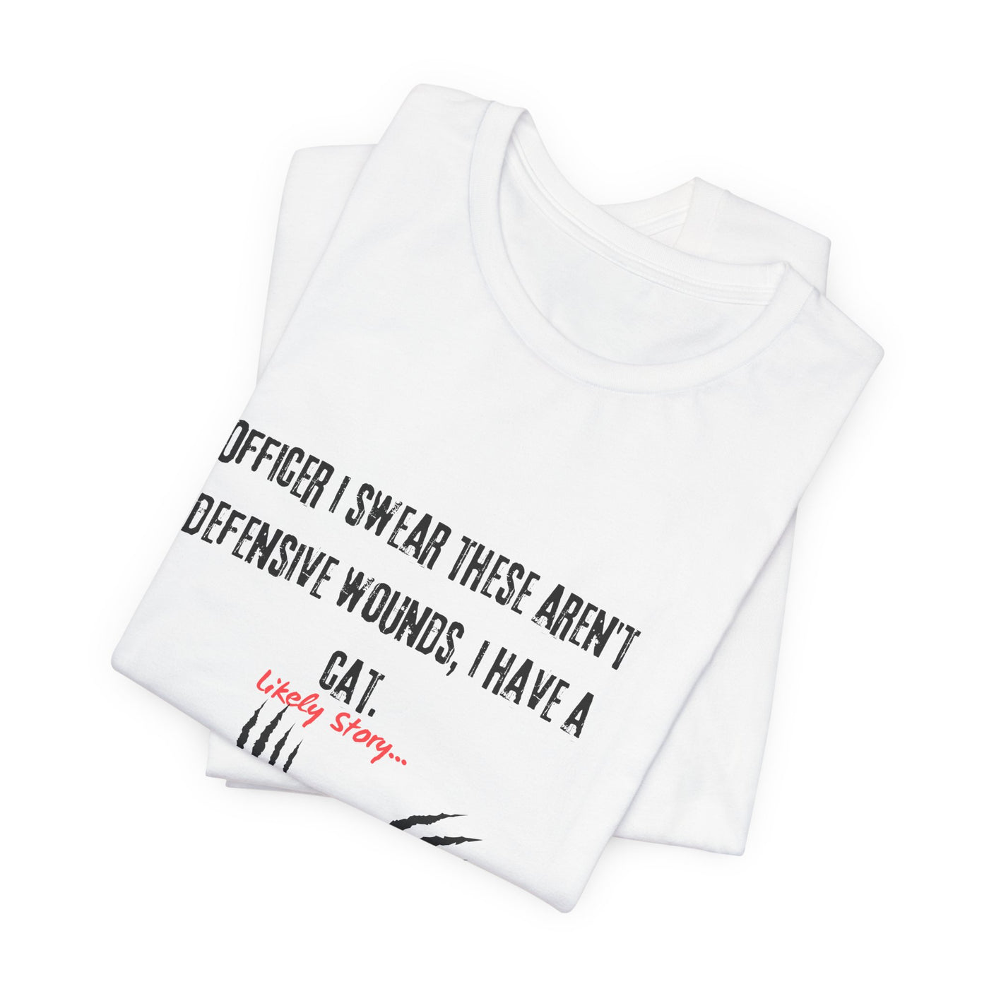 T-shirt: True Crime Joke | Cat Scratches